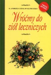 Okładka książki Wróćmy do ziół leczniczych wyd.2014