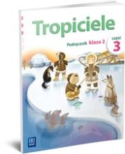 W.TROPICIELE KL.2 PODR 3 -WSIP. Autor: Praca zbiorowa. Dadada.pl Okładka książki W.TROPICIELE KL.2 PODR 3 -WSIP