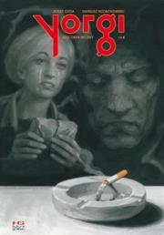 Yorgi. Część 4. Sąd ostateczny. Autor: Ozga Jerzy, Rzontowski Dariusz. Dadada.pl Okładka książki Yorgi. Część 4. Sąd ostateczny