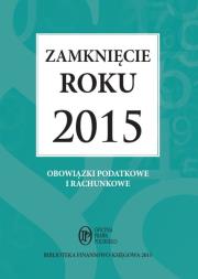 Zamknięcie roku 2015. Autor: Trzpioła Katarzyna. Dadada.pl Okładka książki Zamknięcie roku 2015