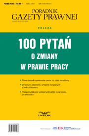 Opakowanie 100 pytań o zmiany w prawie pracy