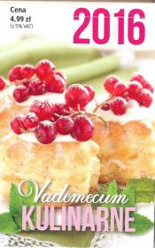 2016 Vademecum kulinarne. Autor: praca zbiorowa. Dadada.pl Okładka książki 2016 Vademecum kulinarne
