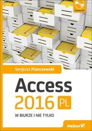 Okładka książki Access 2016 PL w biurze i nie tylko