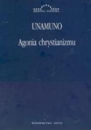 Okładka książki Agonia chrystianizmu
