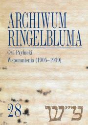 Archiwum Ringelbluma. Konspiracyjne Archiwum Getta Warszawy, tom 28, Cwi Pryłucki. Wspomnienia (1905. Wydawca: Wydawnictwo Uniwersytetu Warszawskiego. Dadada.pl Opakowanie Archiwum Ringelbluma. Konspiracyjne Archiwum Getta Warszawy, tom 28, Cwi Pryłucki. Wspomnienia (1905