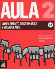 Aula 2 Complemento de gramatica y Vocabulario. Autor: Sandra Becerril. Dadada.pl Okładka książki Aula 2 Complemento de gramatica y Vocabulario