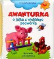 Okładka książki Awanturka o jajka z wiejskiego podwórka