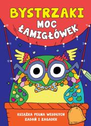 Okładka książki Bystrzaki. Moc łamigłówek