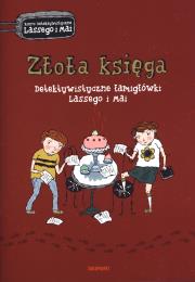 Detektywistyczne łamigłówki. Złota księga. Autor: Martin Widmark. Dadada.pl Okładka książki Detektywistyczne łamigłówki. Złota księga