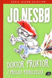 Okładka książki Doktor Proktor i Proszek Pierdzioszek