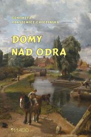 Okładka książki Domy nad Odrą