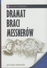 Okładka książki Dramat braci Messnerów