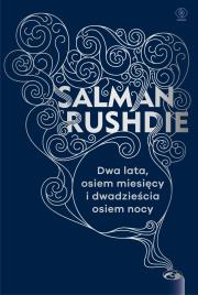 Dwa lata, osiem miesięcy i dwadzieścia osiem nocy. Autor: Salman Rushdie. Dadada.pl Okładka książki Dwa lata, osiem miesięcy i dwadzieścia osiem nocy