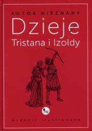 Dzieje Tristana i Izoldy. Autor: autor nieznany. Dadada.pl Okładka książki Dzieje Tristana i Izoldy