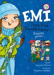 Emi i Tajny Klub Superdziewczyn. Śnieżny patrol. Autor: Agnieszka Mielech. Dadada.pl Okładka książki Emi i Tajny Klub Superdziewczyn. Śnieżny patrol