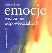 Emocje. Weź za nie odpowiedzialność. Autor: Valerio Albisetti. Dadada.pl Okładka książki Emocje. Weź za nie odpowiedzialność