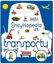 Encyklopedia transportu. Autor: Opracowanie zbiorowe. Dadada.pl Okładka książki Encyklopedia transportu