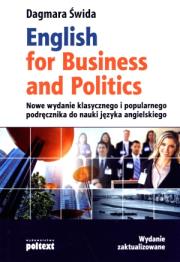 English for Business and Politics. Autor: Dagmara Świda. Dadada.pl Okładka książki English for Business and Politics