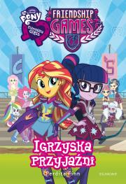 Okładka książki Equestria Girls. Igrzyska Przyjaźni