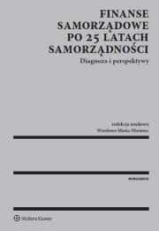 Finanse samorządowe po 25 latach samorządności. Autor: Miemiec Wiesława. Dadada.pl Okładka książki Finanse samorządowe po 25 latach samorządności