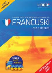 Francuski raz a dobrze. Intensywny kurs w 30 lekc.. Autor: Katarzyna Węzowska. Dadada.pl Okładka książki Francuski raz a dobrze. Intensywny kurs w 30 lekc.