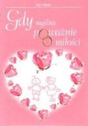 Okładka książki Gdy myślisz poważnie o miłości