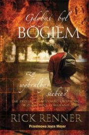 Okładka książki Gdybyś był Bogiem, czy wybrałbyś siebie?