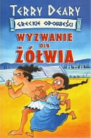Okładka książki Greckie opowieści. Wyzwanie dla żółwia