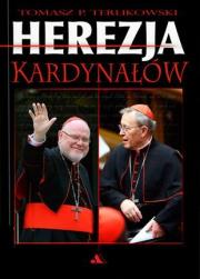 Herezja kardynałów. Autor: Tomasz P. Terlikowski. Dadada.pl Okładka książki Herezja kardynałów