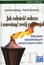 Okładka książki Jak odnieść sukces i rozwinąć swój potencjał