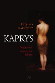 Kaprys. Autor: Isakiewicz Elżbieta. Dadada.pl Okładka książki Kaprys