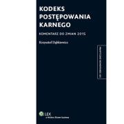 Okładka książki Kodeks postępowania karnego. Komentarz do zmian