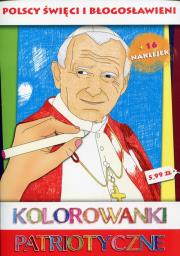 Kolorowanki patriotyczne Polscy święci i błogosławieni. Autor: Estera Kudrzyn, Wiśnicka Anna. Dadada.pl Okładka książki Kolorowanki patriotyczne Polscy święci i błogosławieni