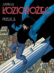 Koziorożec T.9 Przejście. Autor: Andreas. Dadada.pl Okładka książki Koziorożec T.9 Przejście