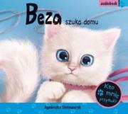 Kto mnie przytuli? Beza Szuka Domu - Audiobook. Autor: Stelmaszyk Agnieszka. Dadada.pl Okładka książki Kto mnie przytuli? Beza Szuka Domu - Audiobook