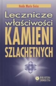 Okładka książki Lecznicze właściwości kamieni szlachetnych