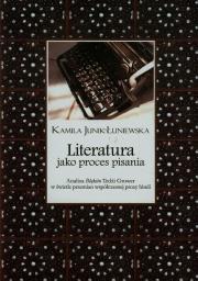 Okładka książki Literatura jako proces pisania