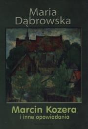 Okładka książki Marcin Kozera i inne opowiadania