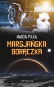Okładka książki Marsjańska gorączka
