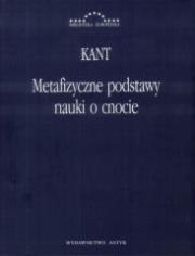 Metafizyczne podstawy nauki o cnocie. Autor: Immanuel Kant. Dadada.pl Okładka książki Metafizyczne podstawy nauki o cnocie
