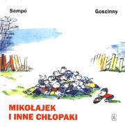Mikołajek - Mikołajek i inne chłopaki. Autor: René Goscinny, Jean Jacques Sempe. Dadada.pl Okładka książki Mikołajek - Mikołajek i inne chłopaki