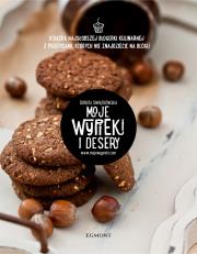 Moje wypieki i desery. Autor: Świątkowska Dorota. Dadada.pl Okładka książki Moje wypieki i desery