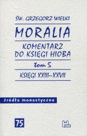 Okładka książki Moralia Komentarz do Księgi Hioba Tom 5