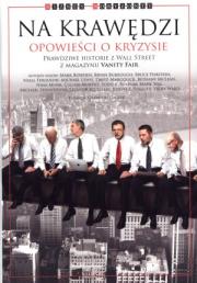 Okładka książki Na Krawędzi Opowieści o kryzysie