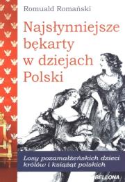 Okładka książki Najsłynniejsze bękarty w dziejach Polski