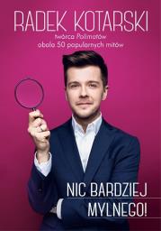 Nic bardziej mylnego!. Autor: Kotarski Radosław. Dadada.pl Okładka książki Nic bardziej mylnego!