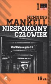 Niespokojny człowiek. Autor: Henning Mankell. Dadada.pl Okładka książki Niespokojny człowiek
