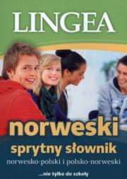 Norweski Sprytny Słownik. Autor: Opracowanie zbiorowe, Lingea. Dadada.pl Okładka książki Norweski Sprytny Słownik
