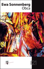 Obca. Autor: Sonnenberg Ewa. Dadada.pl Okładka książki Obca