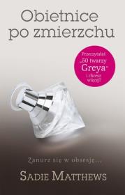 Obietnice po zmierzchu. Autor: Matthews Sadie. Dadada.pl Okładka książki Obietnice po zmierzchu